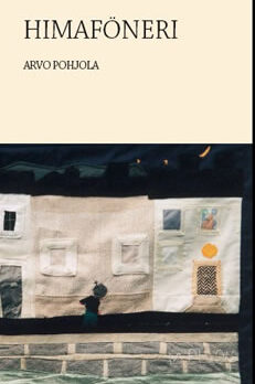 Himaföneri / Arvo Pohjola